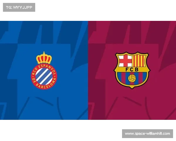 西班牙人主场迎战巴萨，力争打破多年德比魔咒